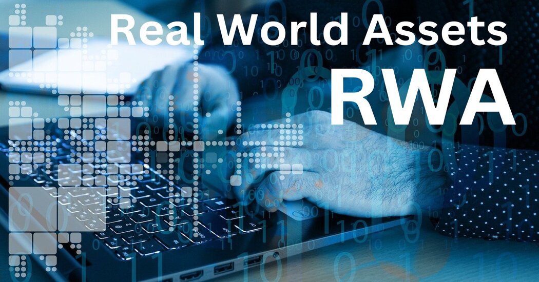 RWA REAL WORLD ASSETS